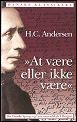 At v&aelig;re eller ikke v&aelig;re