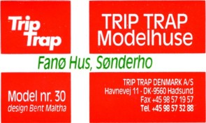 Trip Trap modelhus nr 30 fra S&oslash;nderho