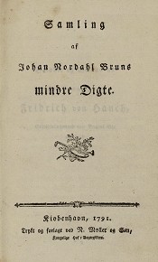 Titelbladet til Bruns Samling af mindre Digte trykt i København 1791 Titelbladet til Bruns Samling af mindre Digte trykt i København 1791