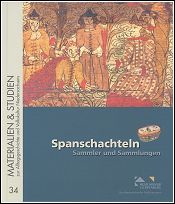 Kurt Dr�ges Spanschachteln. Sammler und Sammlungen