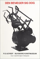DEN BEV&AElig;GER SIG DOG. Plakat til udstilling med Per-Olof Ultvedt p&aring; Silkeborg Kunstmuseum 1985